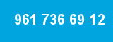961 736 69 12